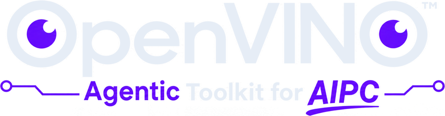OpenVINO Agentic Toolkit for AIPC