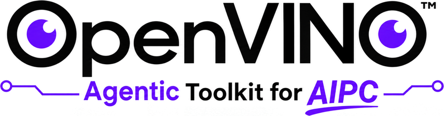 OpenVINO Agentic Toolkit for AIPC
