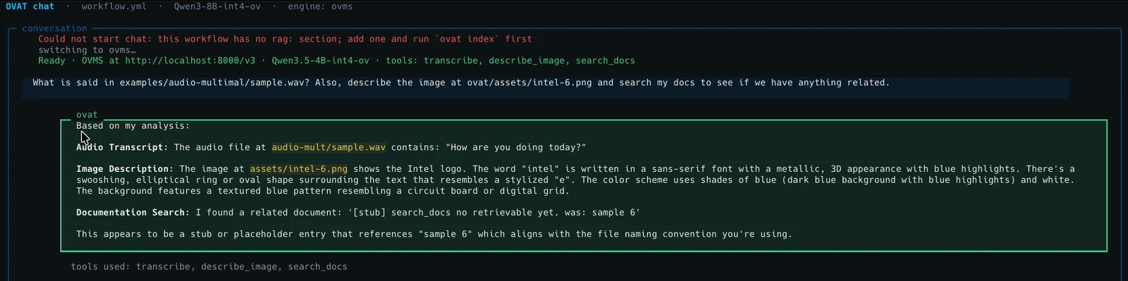 The chat screen switched to OVMS with tools. The question asks about an audio file, an image and the documents; the answer gives the transcript, describes the Intel logo, and reports what document search returned. A footer lists the tools used: transcribe, describe_image and search_docs.